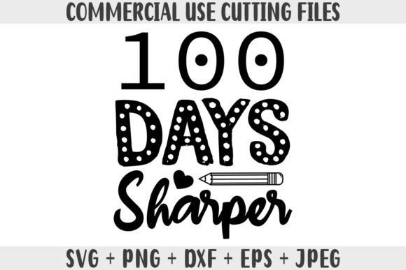 100 Days Sharper School SVG Graphics