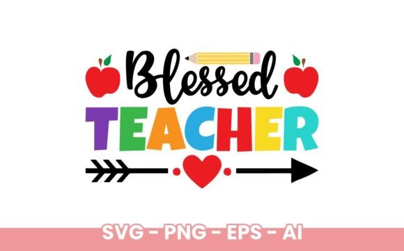 Blessed Teacher SVG for Crafts and Graphics