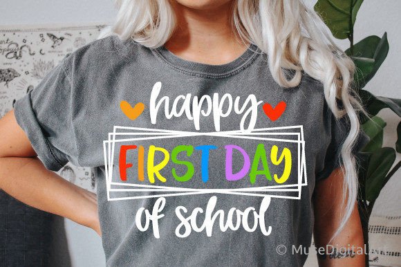 Happy First Day of School Graphic for Crafts and Merch