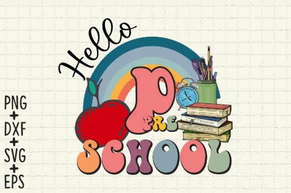 Hello Pre School SVG Cricut Files