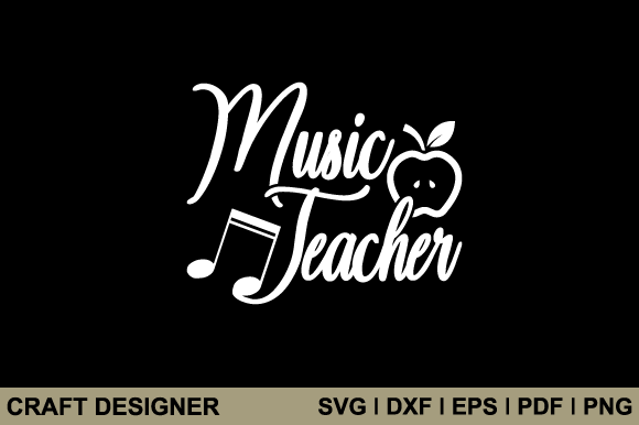 Music Teacher Svg Printable Cut File