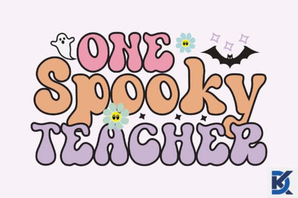 One Spooky Teacher SVG: Graphics and Crafts for Halloween