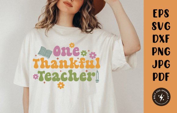 One Thankful Teacher, SVG: Graphics and Crafts for Branding